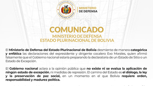 Defensa desmiente versión de Evo Morales sobre un supuesto estado de excepción